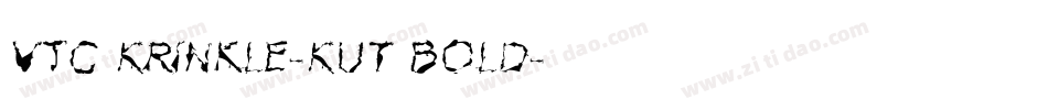 VTC Krinkle-Kut Bold字体转换